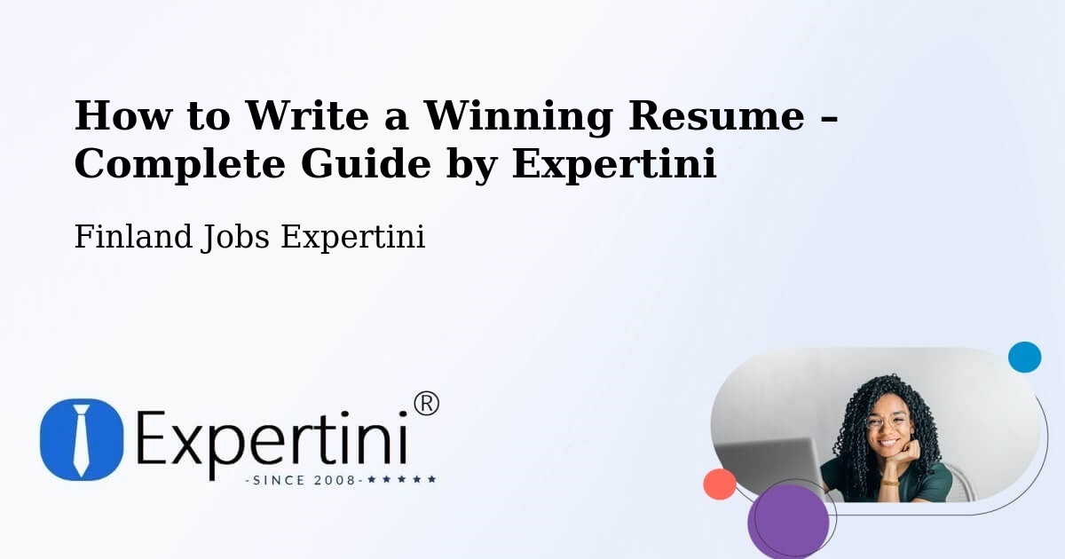 Resume Writing Guide for Job Seekers – Juuka - Juuka, Finland Jobs Expertini